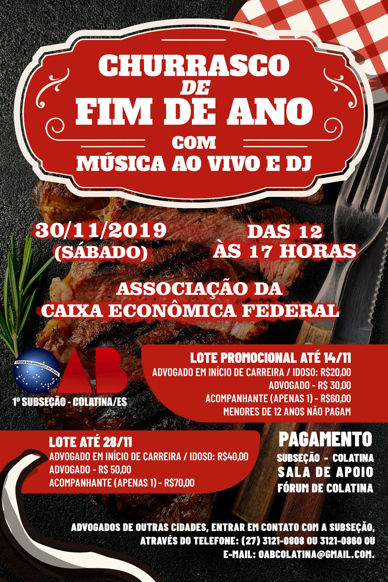 Churrasco de Fim de Ano com Música ao Vivo e DJ – OAB – 1ª Subseção –  Colatina/ES